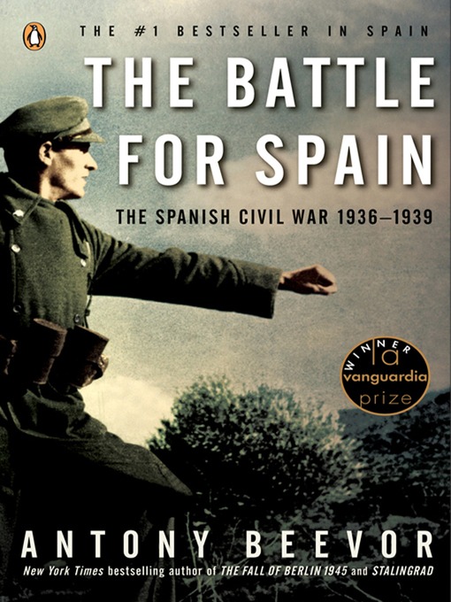 Title details for The Battle for Spain by Antony Beevor - Wait list